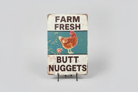 Farm Fresh Butt Nuggets Novelty Tin Sign