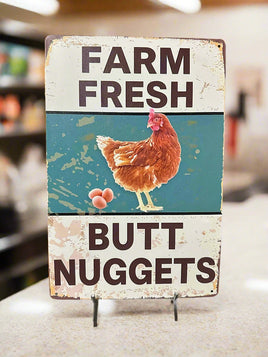 Farm Fresh Butt Nuggets Novelty Tin Sign
