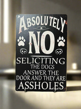 Absolutely No Soliciting Novetly Tin Sign