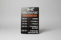 Mechanic Hourly Rate Novelty Tin Sign